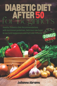 Diabetic Diet After 50 for Beginners
