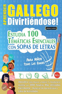 Aprender Gallego Divirtiéndose! - Para Niños
