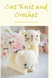 Cat Knit and Crochet