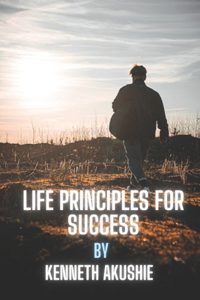 Life Principles for Success