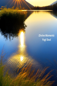Divine Moments