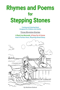 Rhymes and Poems for Stepping Stones