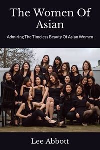 The Women Of Asian