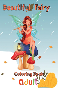 Beautiful Fairy Coloring Book Adult