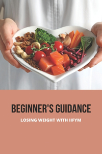 Beginner's Guidance