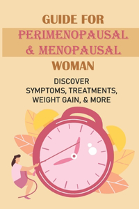 Guide For Perimenopausal & Menopausal Woman