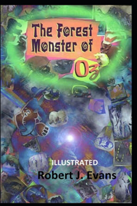 The Forest Monster of Oz Illustrated