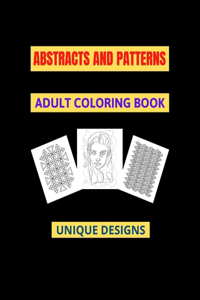 Abstracts And Patterns Adult Coloring Book