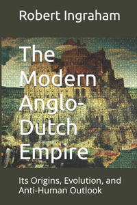 Modern Anglo-Dutch Empire