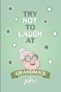 Try Not to Laugh At Grandma's jokes