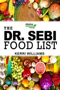Dr. Sebi Food List