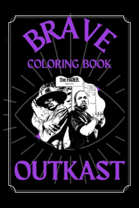 Outkast Brave Coloring Book