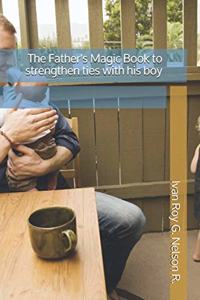 Father's Magic Book to strengthen ties with his boy