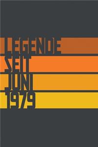Legende seit Juni 1979