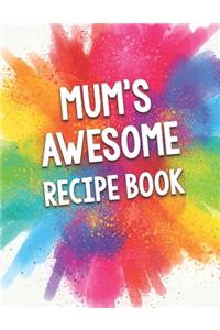 Mum's Awesome Recipe Book