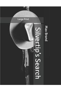 Silvertip's Search