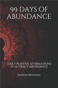 99 days of abundance