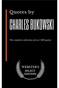 Quotes by Charles Bukowski