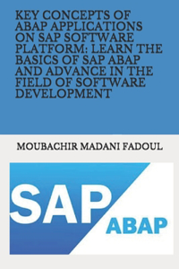 Key Concepts of ABAP Applications on SAP Software Platform