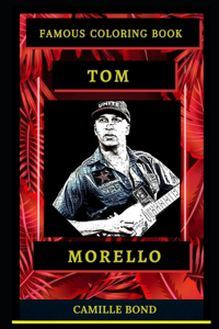 Tom Morello Famous Coloring Book