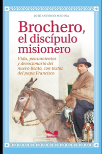 Brochero, El Discípulo Misionero