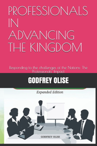Professionals in Advancing the Kingdom