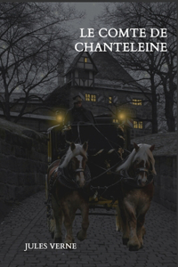 Le comte de Chanteleine