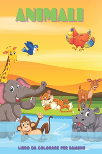 ANIMALI - Libro Da Colorare Per Bambini
