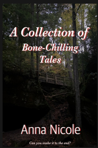 Collection of Bone-Chilling Tales