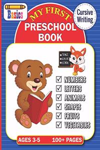 My First Preschool Book ( Trace Color and Learn )