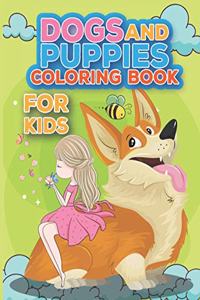 Dogs And Puppies Coloring Book For Kids
