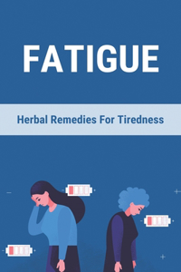 Fatigue