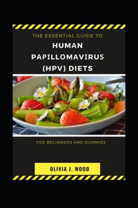 Essential Guide To Humаn Pаріllоmаvіruѕ (HPV) Diets For Beginners And Dummies