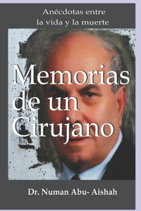 Memorias de un cirujano.