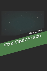 Alien Death Horde