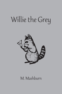 Willie the Grey