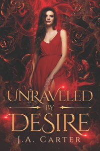 Unraveled by Desire