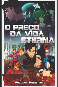 O Preço da Vida Eterna
