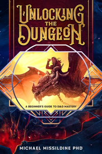Unlocking The Dungeon