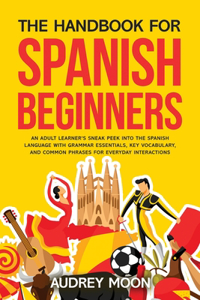 Handbook for Spanish Beginners