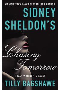 Sidney Sheldon's Chasing Tomorrow