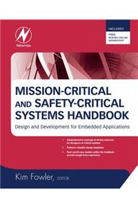 Mission-Critical and Safety-Critical Systems Handbook