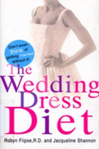 The Wedding Dress Diet