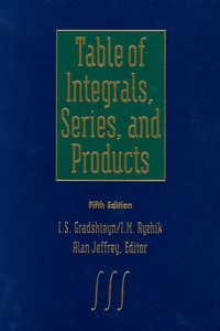 Table of Integrals, Series and Products