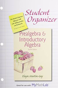 Student Organizer for Prealgebra & Introductory Algebra & Mylab Math -- Standalone Access Card Package