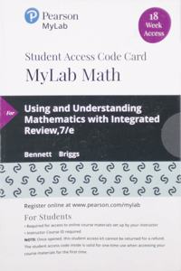 Mylab Math with Pearson Etext -- 18 Week Standalone Access Card -- For Using & Understanding Mathematics
