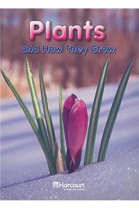 Plants and How They Grow