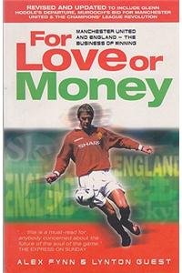 For Love or Money