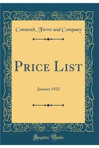 Price List: January 1922 (Classic Reprint)