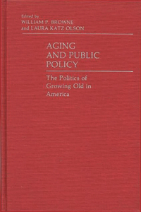 Aging and Public Policy